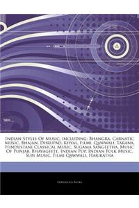 Articles on Indian Styles of Music, Including