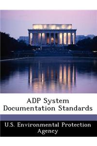 Adp System Documentation Standards