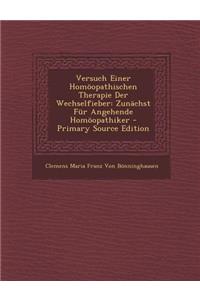 Versuch Einer Homoopathischen Therapie Der Wechselfieber