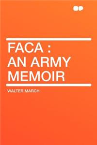 Faca: An Army Memoir