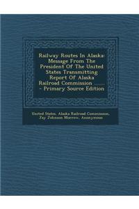Railway Routes in Alaska