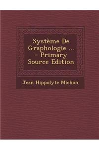 Systeme de Graphologie ...