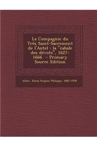 La Compagnie du Très Saint-Sacrement de l'Autel