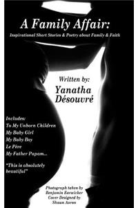 A Family Affair: Inspirational Short Stories & Poetry About Family and Faith