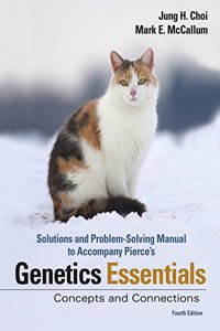 Student Solutions Manual for Genetic Essentials