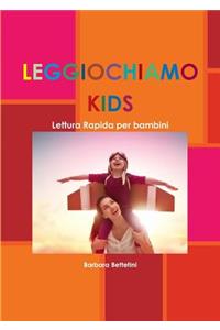 Leggiochiamo Kids - Lettura Rapida Per Bambini