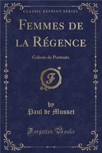 Femmes de la Régence