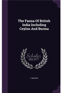 The Fauna Of British India Including Ceylon And Burma