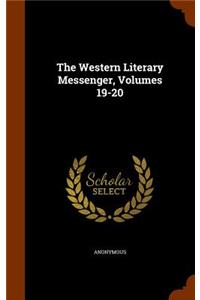The Western Literary Messenger, Volumes 19-20