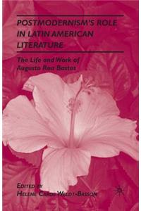 Postmodernism’s Role in Latin American Literature