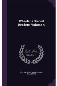 Wheeler's Graded Readers, Volume 4