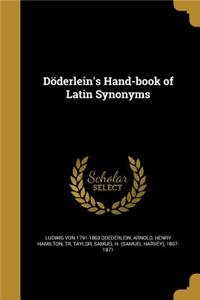 Döderlein's Hand-book of Latin Synonyms
