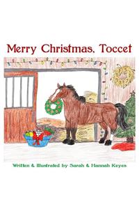 Merry Christmas, Toccet