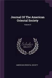 Journal Of The American Oriental Society; Volume 4