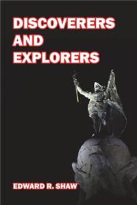 Discoverers and Explorers