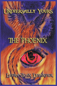 Universally Yours, The Phoenix