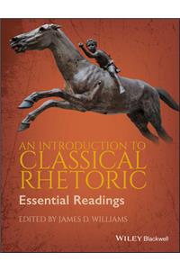 Introduction to Classical Rhetoric