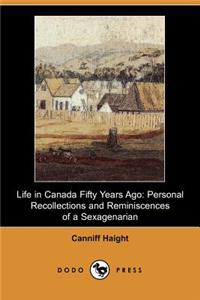 Life in Canada Fifty Years Ago