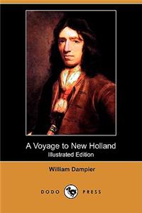 A Voyage to New Holland (Illustrated Edition) (Dodo Press)