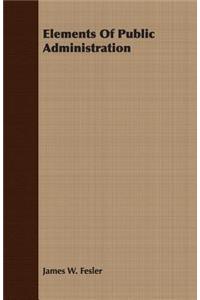 Elements Of Public Administration