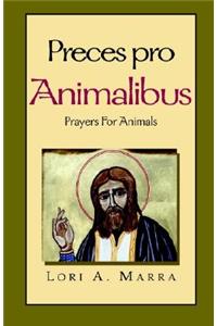 Preces Pro Animalibus
