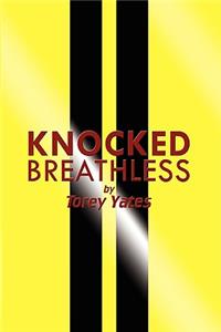 Knocked Breathless