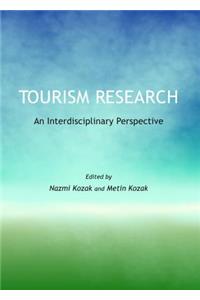 Tourism Research: An Interdisciplinary Perspective