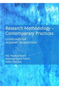 Research Methodology - Contemporary Practices