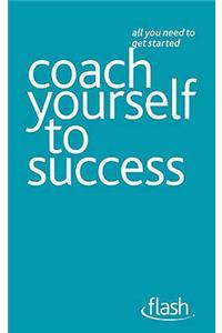 Coach Yourself to Success