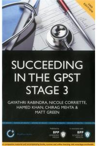 Succeeding in the Gpst Stage 3 Selection Centre