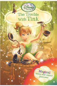 Disney Fairies - The Trouble with Tink