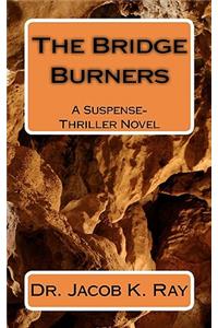 The Bridge Burners