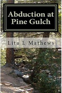 Abduction at Pine Gulch