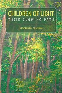 Children of Light: Their Glowing Path