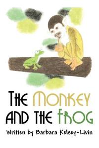 The Monkey and the Frog