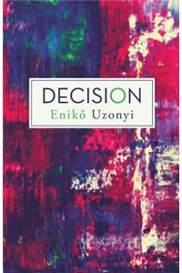 Decision