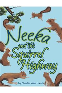 Neeka and the Squirrel Highway