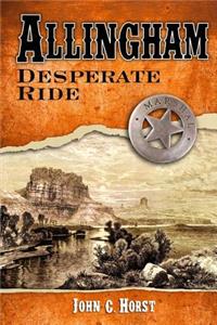 Allingham; Desperate Ride