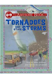 Tornadoes & Other Storms