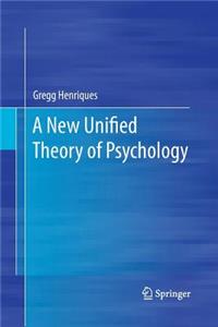 A New Unified Theory of Psychology
