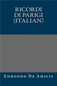Ricordi Di Parigi (Italian)