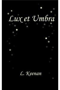 Lux et Umbra