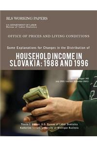 Some Explanations for Changes in the Distribution of Household Income in Slovakia