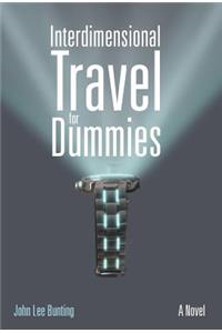Interdimensional Travel for Dummies