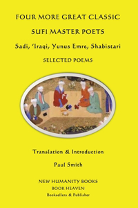 Four More Great Classic Sufi Master Poets