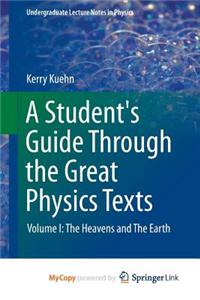 A Student's Guide Through the Great Physics Texts