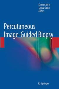 Percutaneous Image-Guided Biopsy