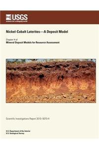 Nickel-Cobalt Laterites?A Deposit Model