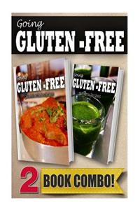 Gluten-Free Indian Recipes and Gluten-Free Vitamix Recipes