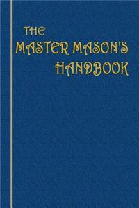 The Master Mason's Handbook